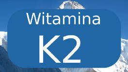 Witamina K2 z natto (menaq7 - menachinon) - podstawowe informacje